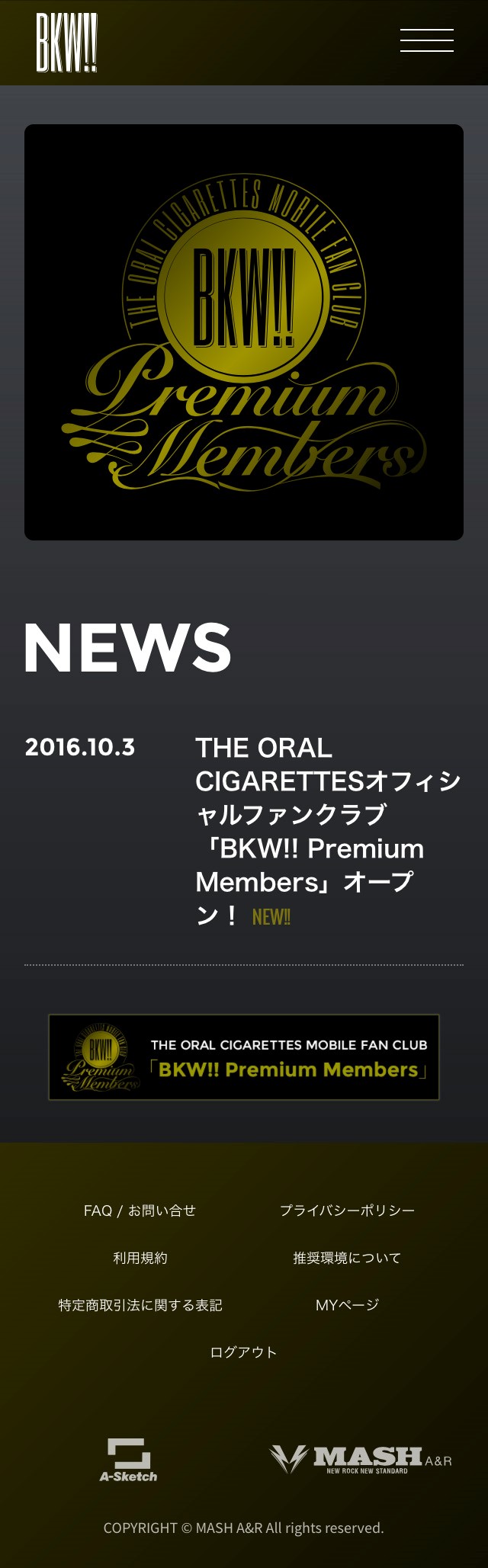 THE ORAL CIGARETTESのオフィシャルファンクラブ
「BKW!! Premium Members」オープン！