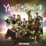 YAMATO☆Dancing（初回限定盤（CD＋DVD））