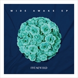 FIVE NEW OLD「WIDE AWAKE EP」