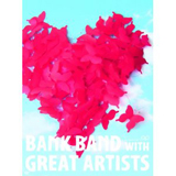 Bank Band with Great Artists Live＆Documentary DVD「ap bank fes ’10」