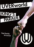 UVERworld KING’S PARADE Zepp DiverCity 2013.02.28