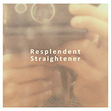 Resplendent(初回限定盤)[CD+DVD]