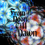 From Noon Till Dawn(初回盤)