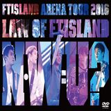 Arena Tour 2016 ‐Law of　FTISLAND:N.W.U-[DVD]