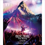 NEW TRIBE The Movie -新・民族大移動- 2017.06.11 Live at  Zepp DiverCity Tokyo[DVD]